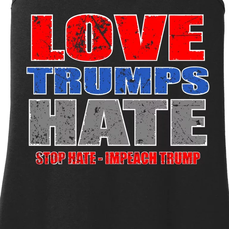 Love Trumps Hate Anti Trump Impeach Not My President Ladies Essential Tank