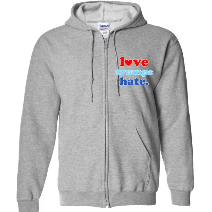 Love Trumps Hate Heart Anti Trump Not My President Full Zip Hoodie