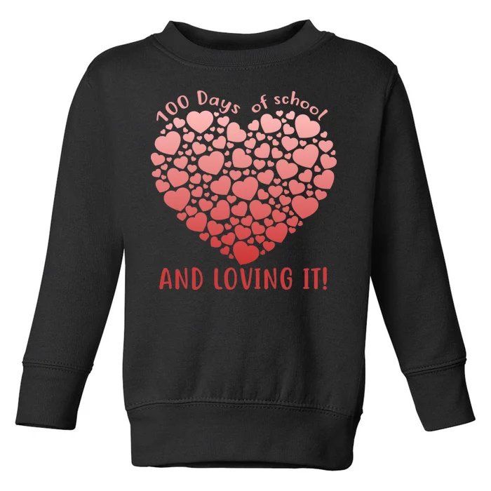 Loving 100 Days of School Toddler Sweatshirt