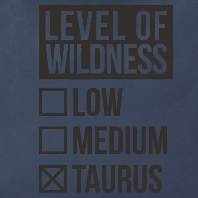 Level Of Wildness Taurus Zip Tote Bag