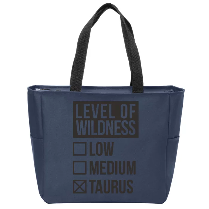 Level Of Wildness Taurus Zip Tote Bag