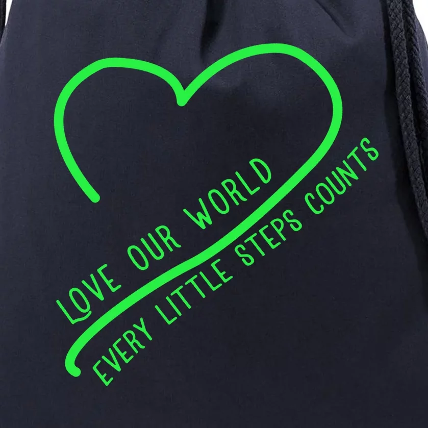 Love Our World Every Steps Counts Heart Love Lucky Gift Drawstring Bag