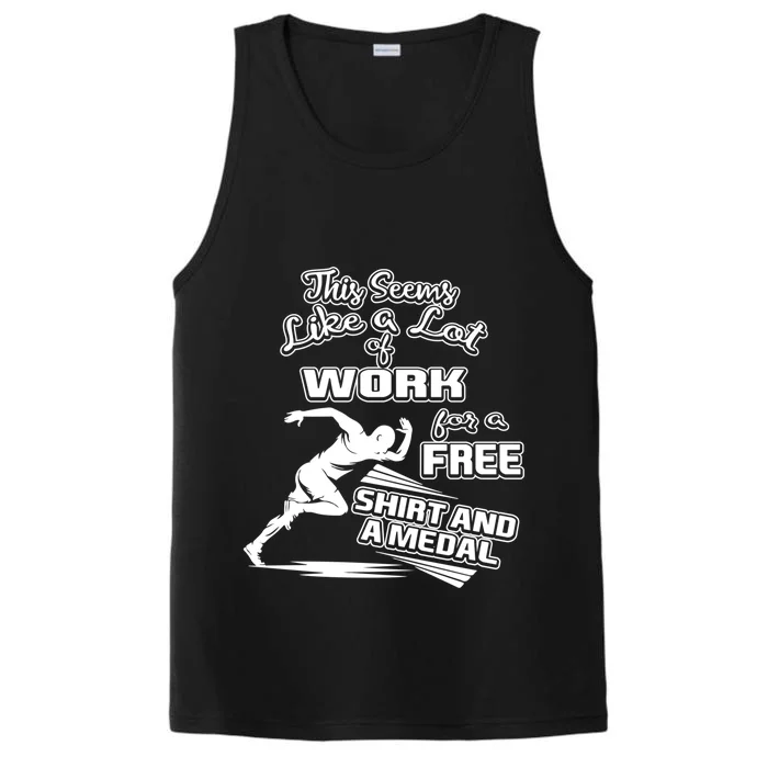 Lot Of Work For A Cute Gift Medal Funny Marathon Gift Performance Tank