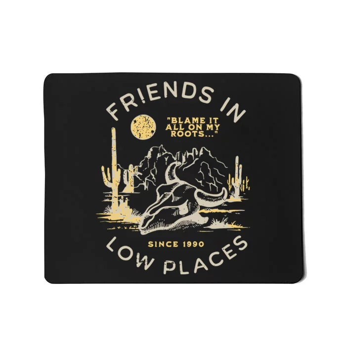 Low Places 90s Country Mousepad