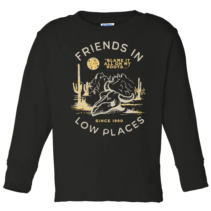 Low Places 90s Country Toddler Long Sleeve Shirt