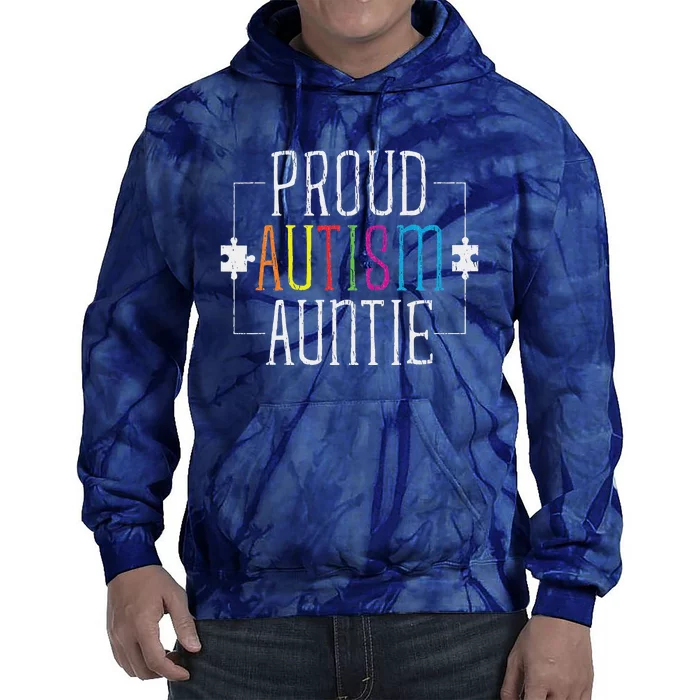 Love Proud Autism Auntie Autistic Autism Awareness Aunt Tie Dye Hoodie