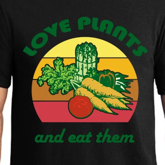 Love Plants And Eat Funny Vegan Vegetarian Plant Based Diet Meaningful Gift Pajama Set