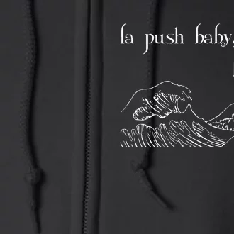 La Push Baby ItS La Push Forks Washington Full Zip Hoodie