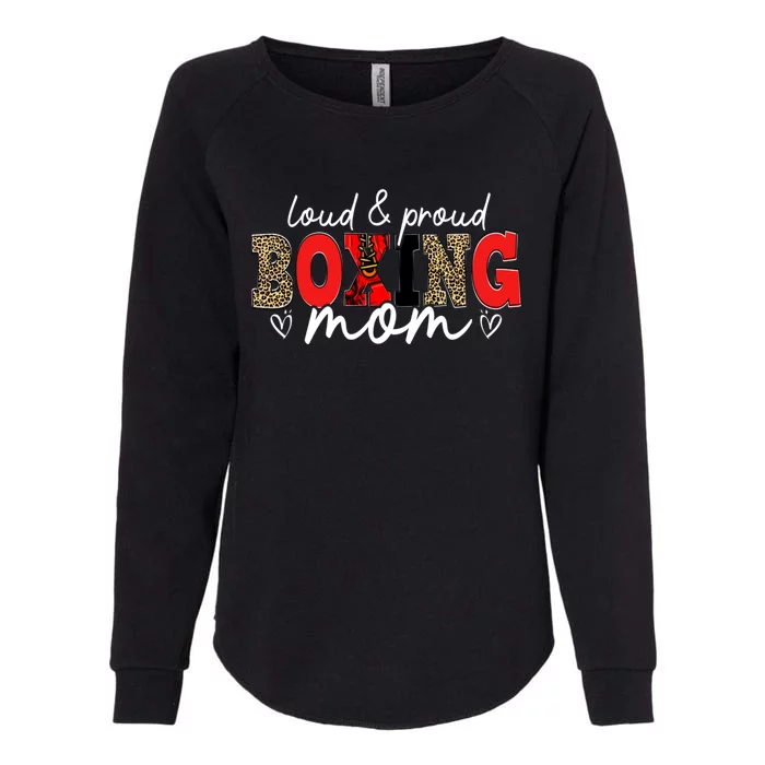 Loud Proud Boxing Mom Leopard Mama Mommy Mother's Day Gift Womens California Wash Sweatshirt