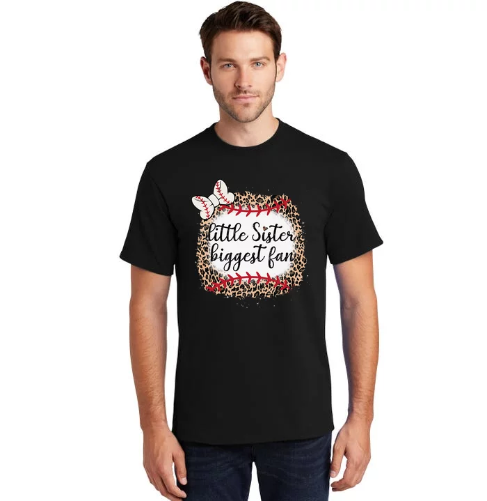 Leopard Print Baseball Little Sister Biggest Fan Ball Mom Tall T-Shirt