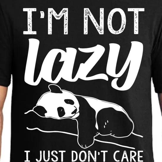 Lazy Panda Bear For Women I'm Not Lazy, I Just Don't Care Pajama Set