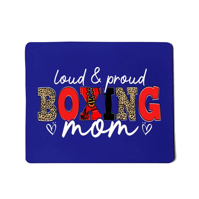 Loud Proud Boxing Mom Leopard Mama Mommy Mother's Day Funny Gift Mousepad