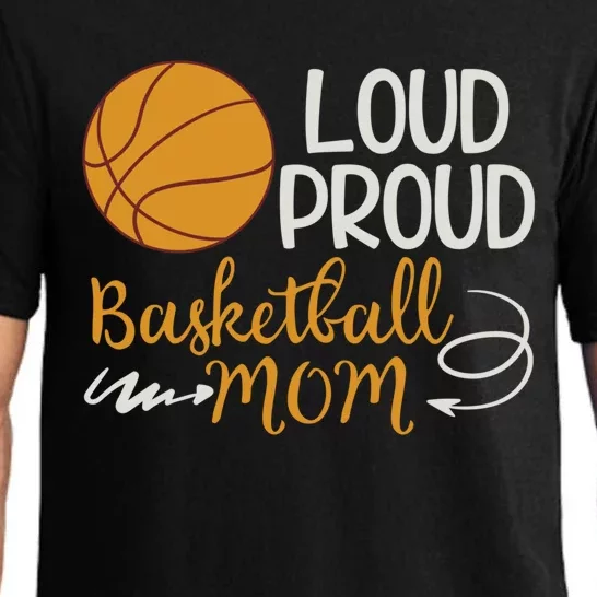 Loud Proud Basketball Mom Mommy Mother Tee Cool Gift Pajama Set