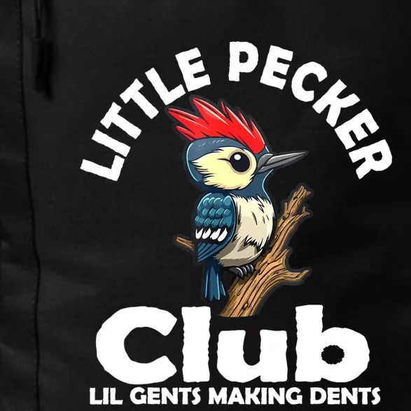 Little Pecker Club Lil Gents Making Dents Funny Woodpecker Daily Commute Backpack