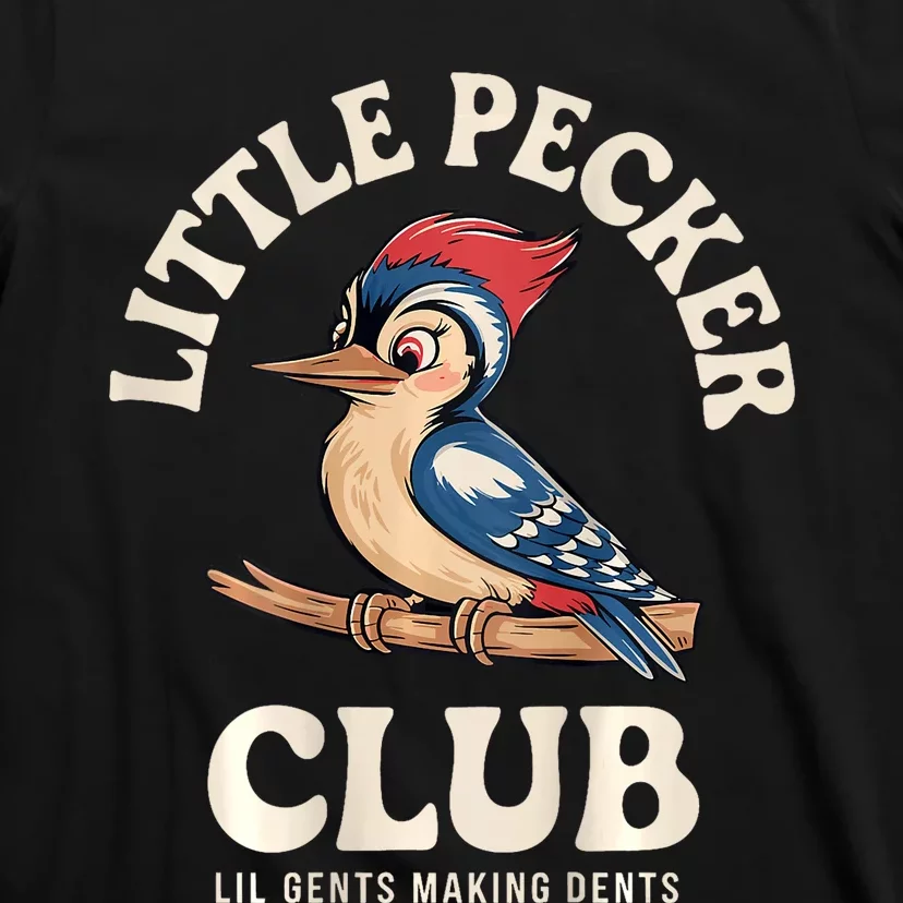 Little Pecker Club Front And Back Funny Woodpecker T-Shirt