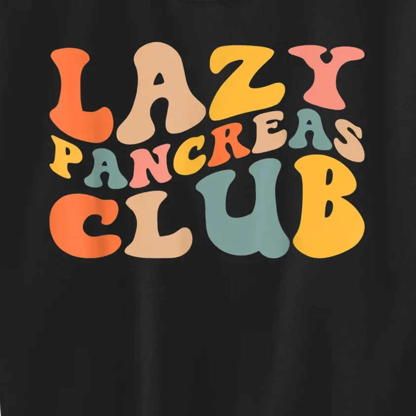 Lazy Pancreas Club T1D Retro Groovy Diabetes Awareness Kids Sweatshirt