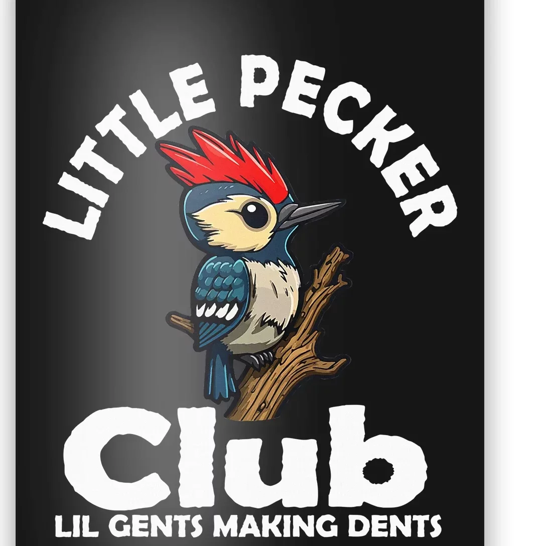 Little Pecker Club Lil Gents Making Dents Poster