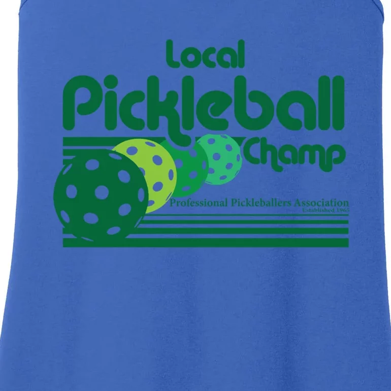 Local Pickleball Champ Professional Pickleballer Gift Ladies Essential Tank