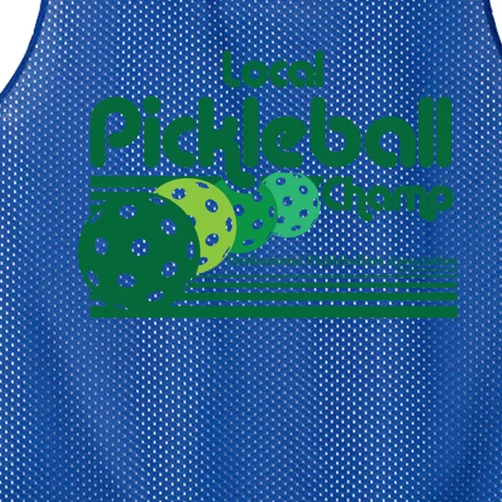 Local Pickleball Champ Professional Pickleballer Gift Mesh Reversible Basketball Jersey Tank