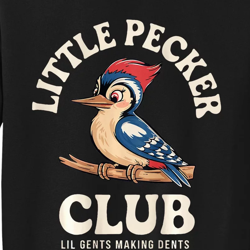 Little Pecker Club Front And Back Tall Sweatshirt