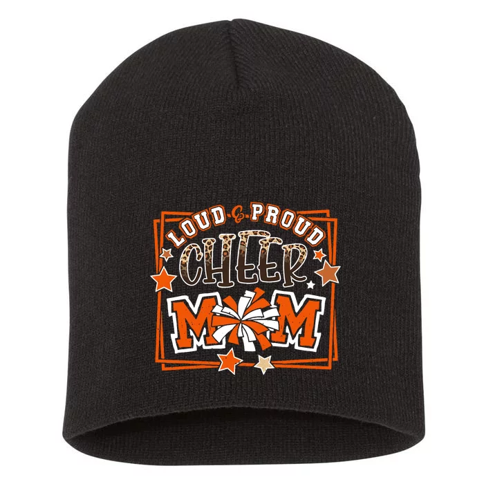 Loud & Proud Cheer Mom Orange Team Leopard Funny Cheer Crew Short Acrylic Beanie