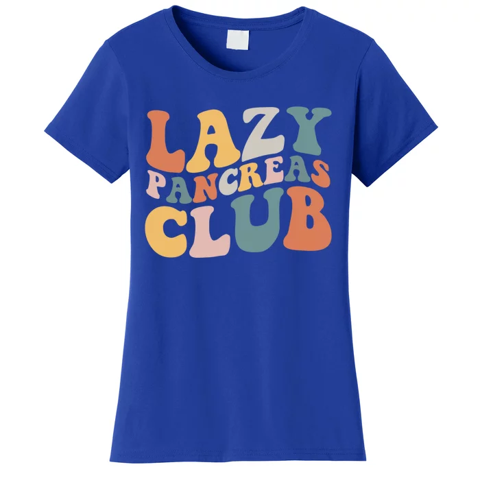 Lazy Pancreas Club Retro Groovy Diabetes Awareness Funny Gift Women's T-Shirt