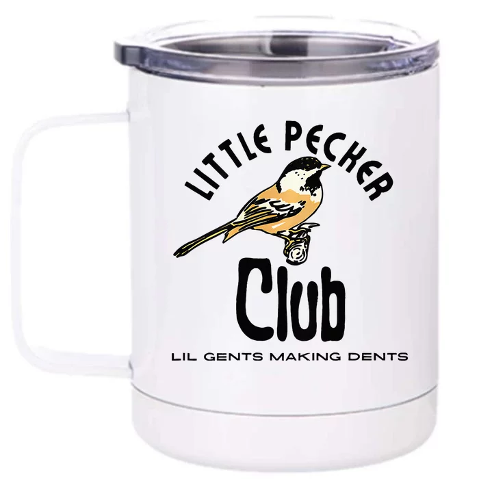 Little Pecker Club Front & Back 12oz Stainless Steel Tumbler Cup