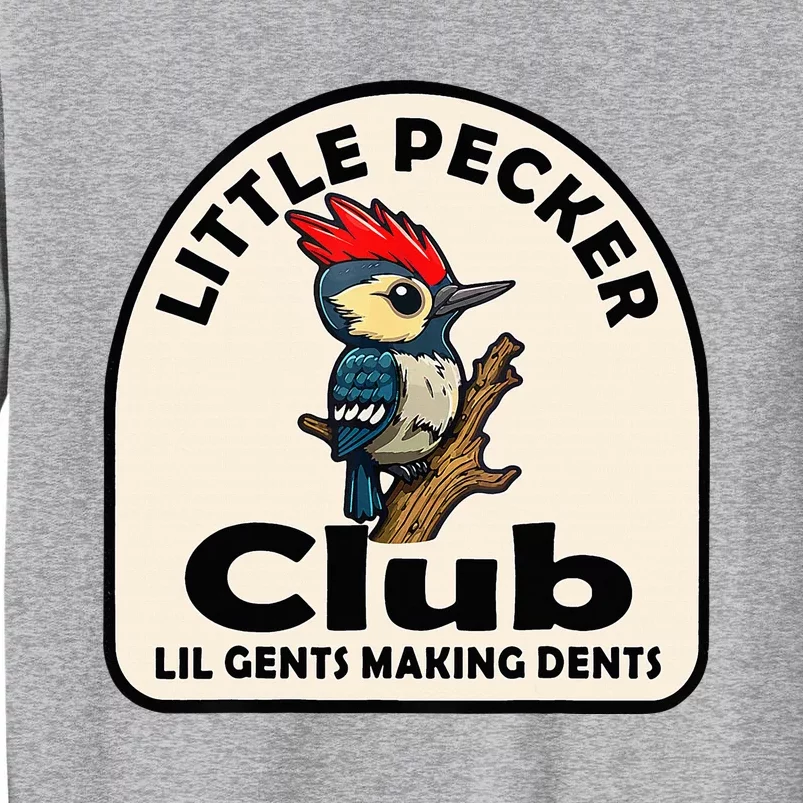 Little Pecker Club Lil Gents Making Dents Tall Sweatshirt