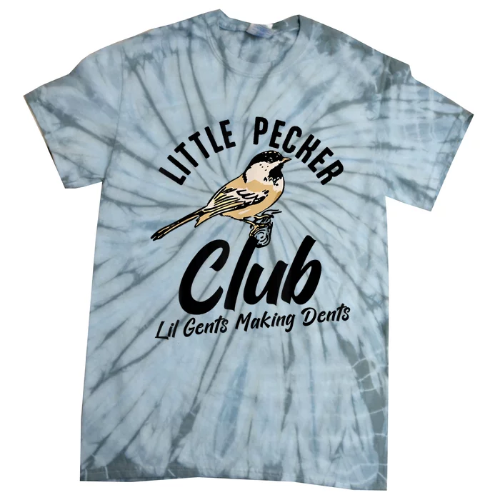 Little Pecker Club Lil Gents Making Dents Funny Tie-Dye T-Shirt