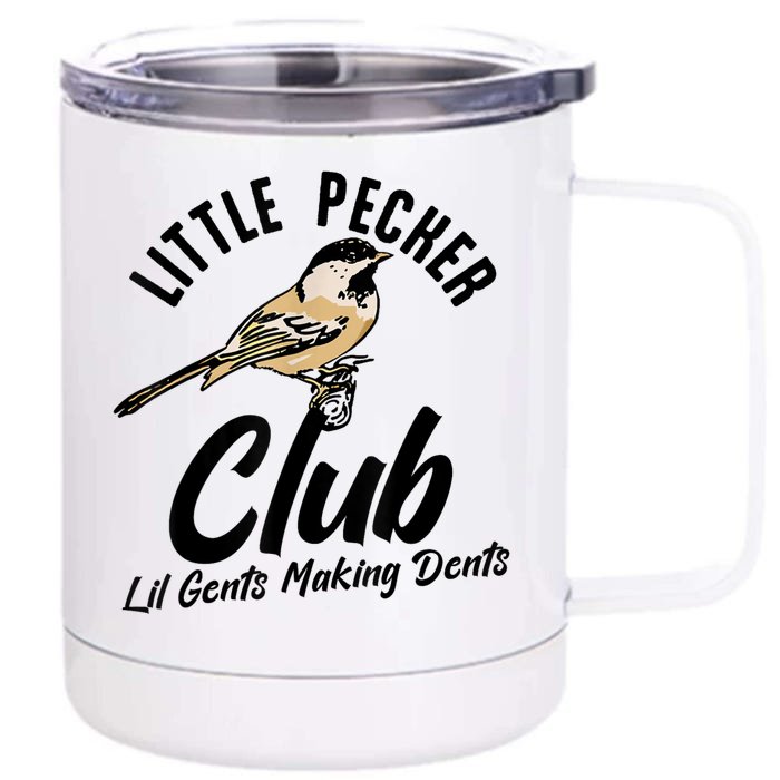 Little Pecker Club Lil Gents Making Dents Funny Front & Back 12oz Stainless Steel Tumbler Cup