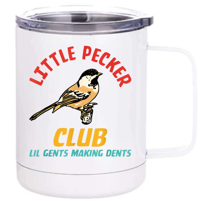 Little Pecker Club Lil Gents Making Dents Front & Back 12oz Stainless Steel Tumbler Cup