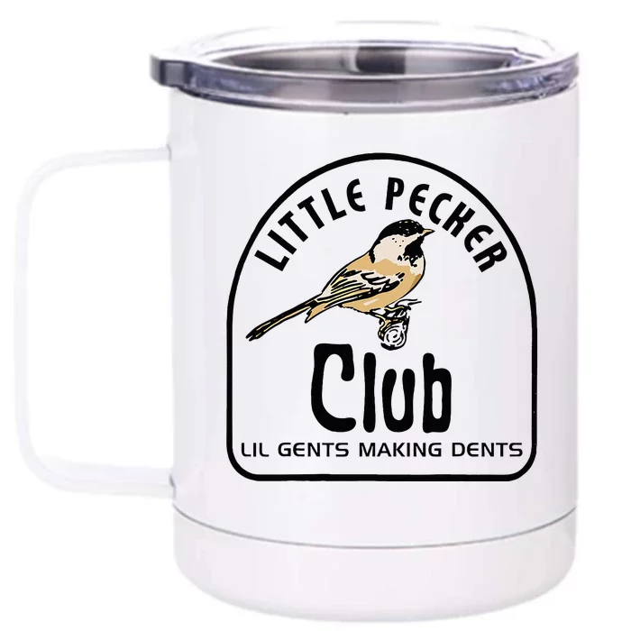 Little Pecker Club Lil Gents Making Dents Front & Back 12oz Stainless Steel Tumbler Cup