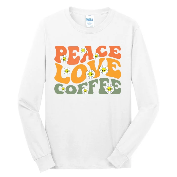 Love Peace Coffee Shirts Vintage Groovy Coffee Women Men Tall Long Sleeve T-Shirt