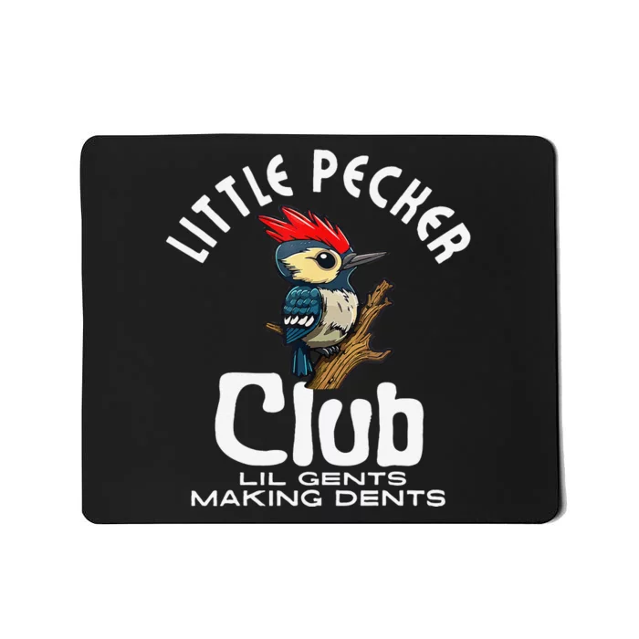 Little Pecker Club Lil Gents Making Dents Funny Gift Mousepad