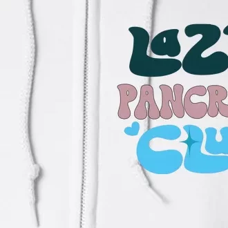 Lazy Pancreas Club Funny Diabetes Awareness Full Zip Hoodie