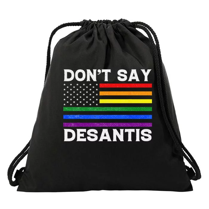 LGBTQ Pride Don't Say DeSantis Florida Say Gay Anti DeSantis Drawstring Bag