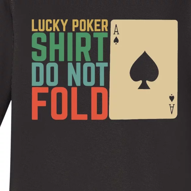 Lucky Poker Do Not Fold Baby Long Sleeve Bodysuit