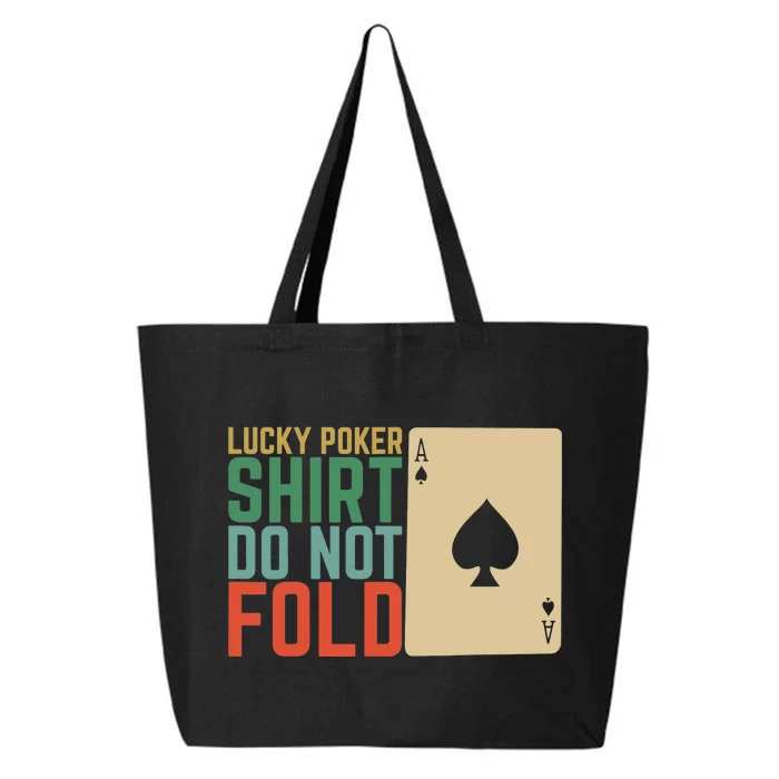 Lucky Poker Do Not Fold 25L Jumbo Tote