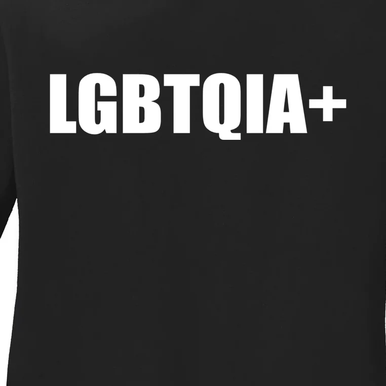 LGBBTQIA+ Plus Equality Funny LGBTQIA Ladies Long Sleeve Shirt