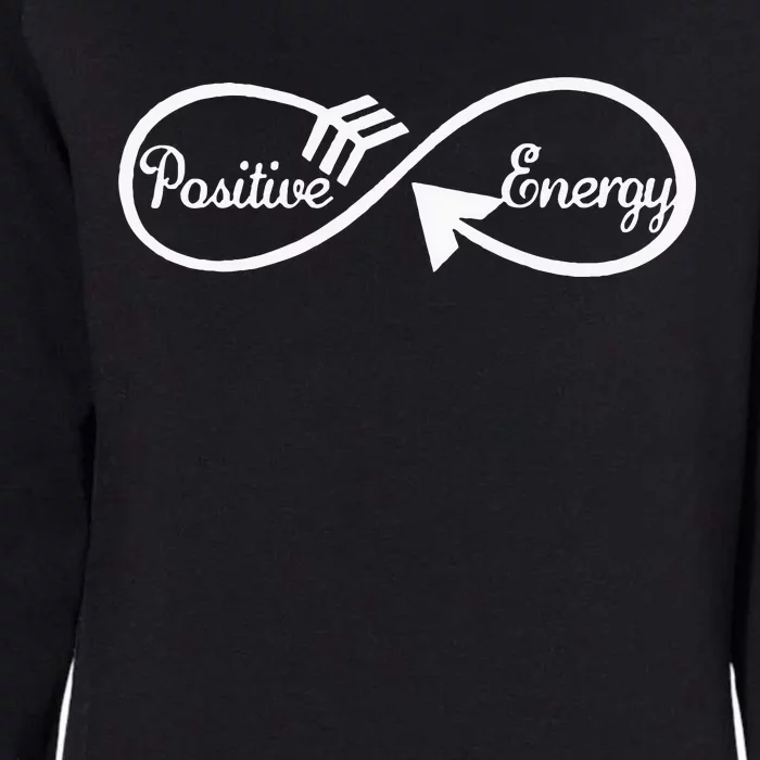 Loveely Positive Energy Motivation Womens California Wash Sweatshirt