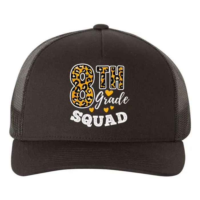 Leopard Print Eighth Grade Teacher 8th Grade Squad Yupoong Adult 5-Panel Trucker Hat