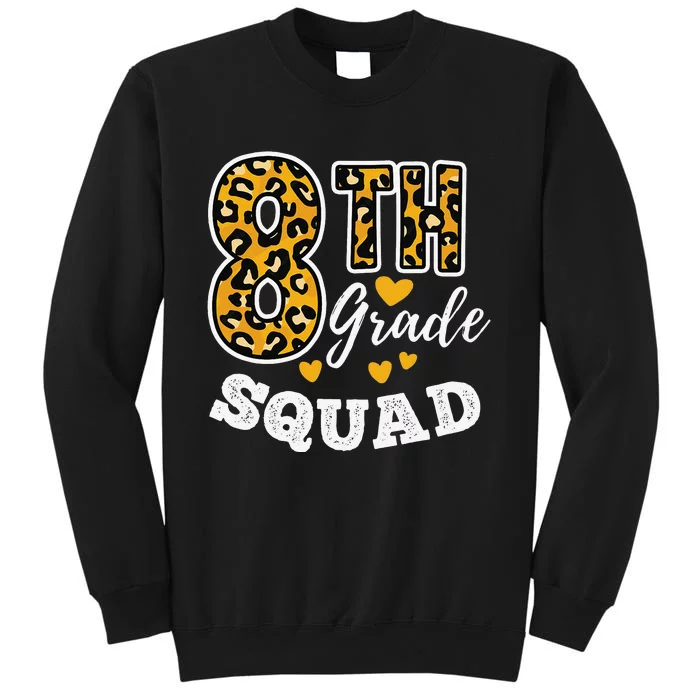 Leopard Print Eighth Grade Teacher 8th Grade Squad Sweatshirt