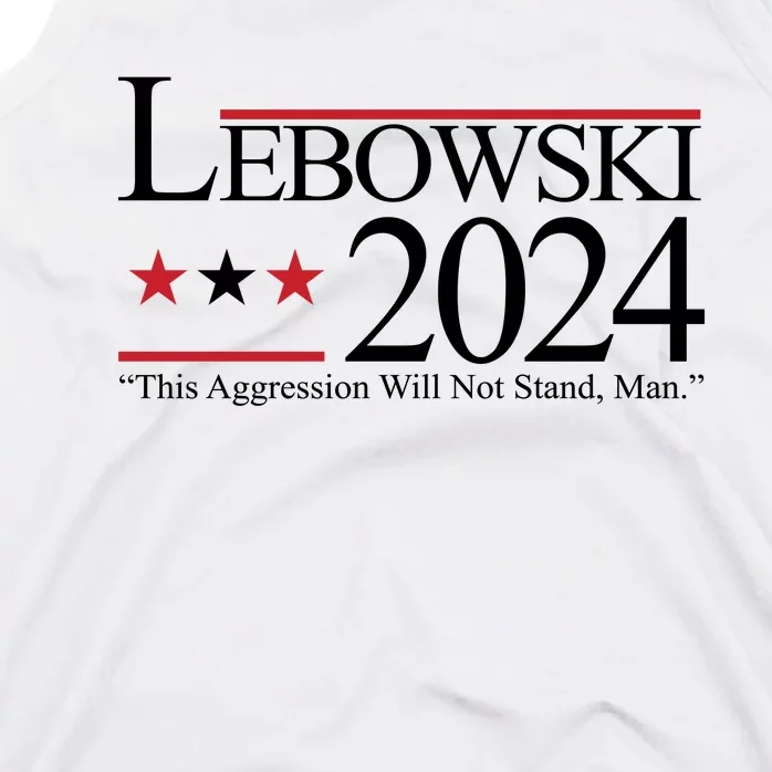 Lebowski Political Election Vote 2024 Tank Top