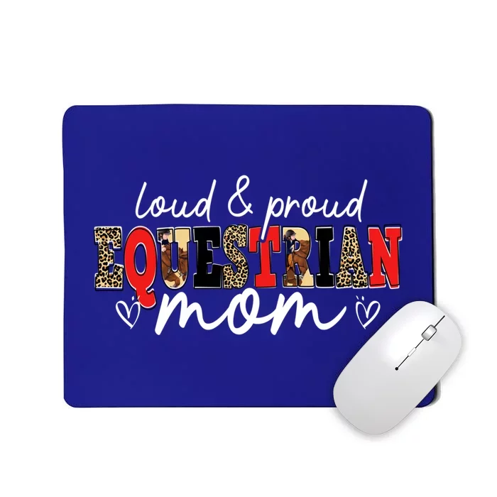 Loud Proud Equestrian Mom Leopard Mama Mommy Mother's Day Gift Mousepad