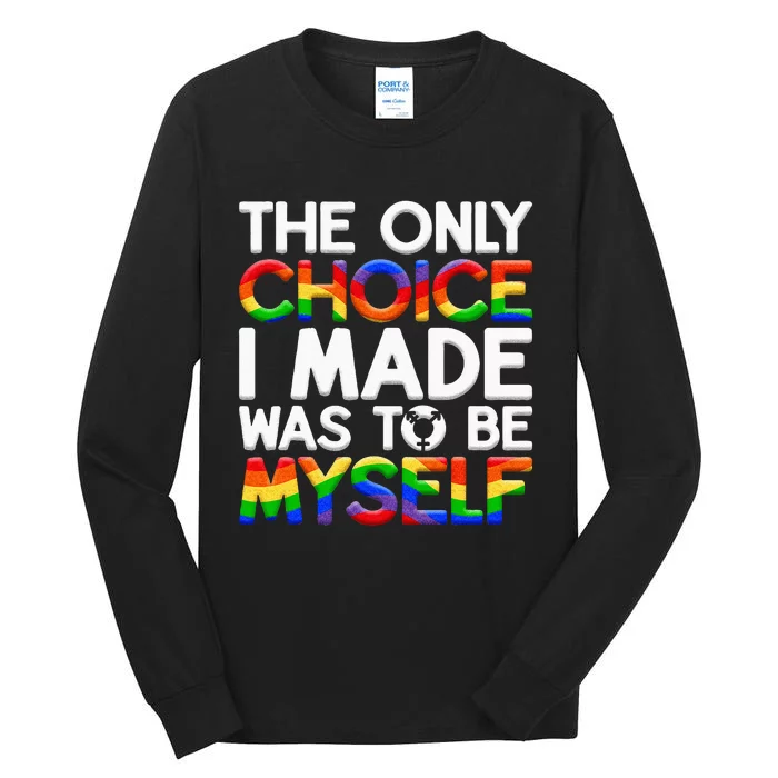 LGBT Pride Equality Pride LGBTQ Non Binary Tall Long Sleeve T-Shirt