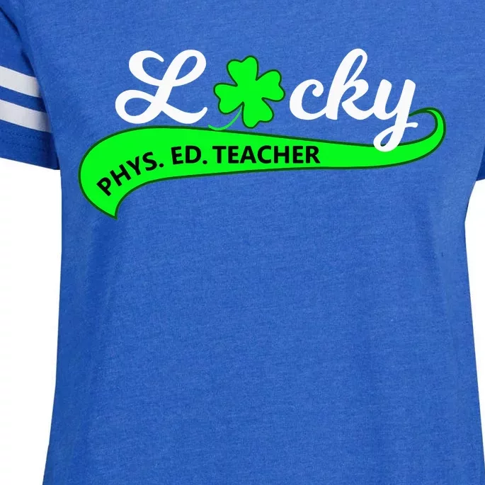 LUCKY Phys Ed Teacher Enza Ladies Jersey Football T-Shirt