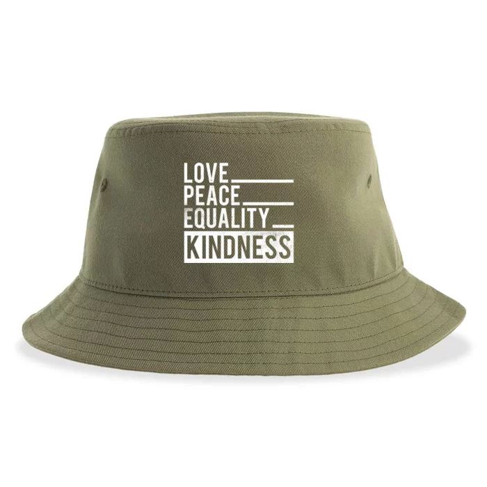 Love Peace Equality Kindness Motivational Gift Sustainable Bucket Hat