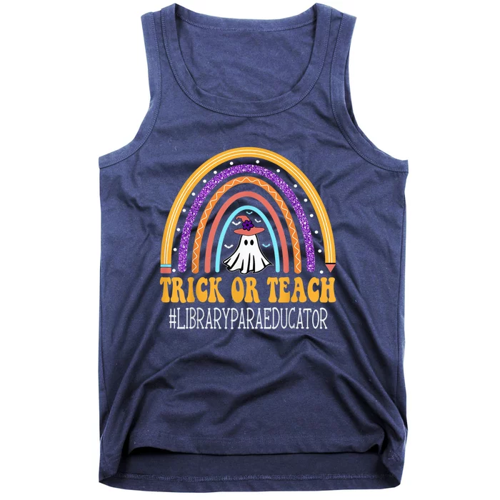 Library Para Educator Rainbow Trick or teach Funny Halloween Tank Top