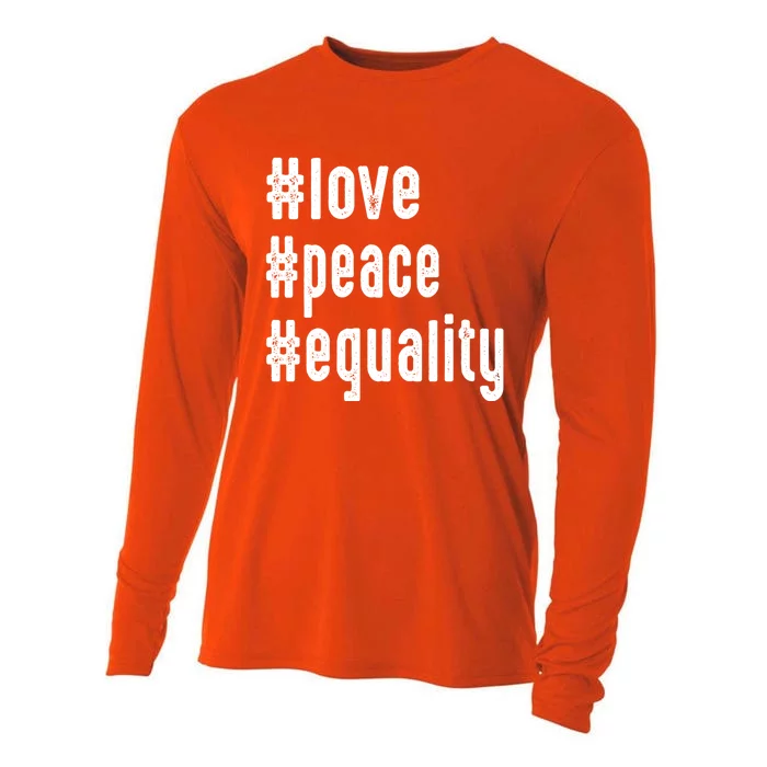 Love Peace Equality Trendy Express Yours Gift Cooling Performance Long Sleeve Crew