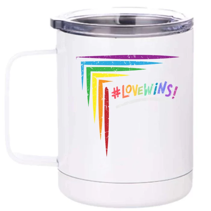 Lgbt Pride Equality Month Lgbtq Community Love Wins Meaningful Gift Front & Back 12oz Stainless Steel Tumbler Cup